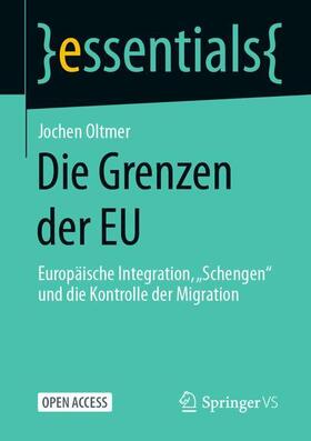 Oltmer |  Die Grenzen der EU | Buch |  Sack Fachmedien