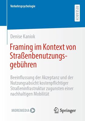 Kaniok |  Framing im Kontext von Straßenbenutzungsgebühren | eBook | Sack Fachmedien