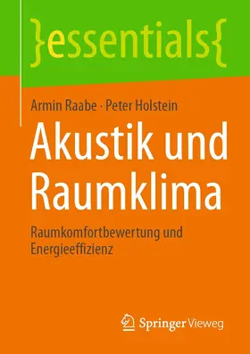 Raabe / Holstein |  Akustik und Raumklima | eBook | Sack Fachmedien