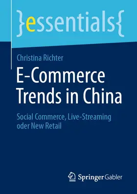 Richter |  E-Commerce Trends in China | eBook | Sack Fachmedien