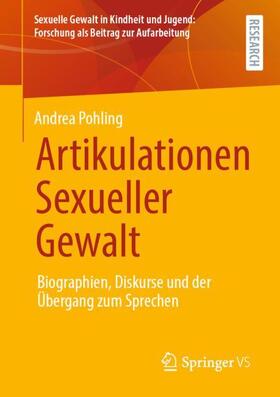 Pohling |  Artikulationen Sexueller Gewalt | Buch |  Sack Fachmedien