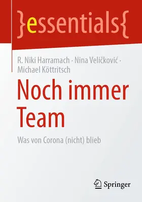 Harramach / Velickovic / Velickovic |  Noch immer Team | eBook | Sack Fachmedien