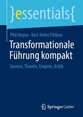 Heyna / Fittkau |  Transformationale Führung kompakt | eBook | Sack Fachmedien