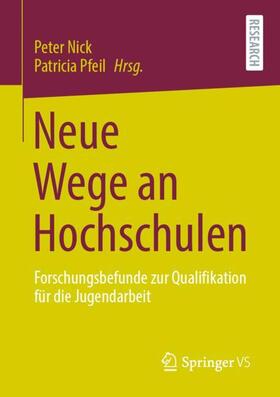 Nick / Pfeil |  Neue Wege an Hochschulen | Buch |  Sack Fachmedien