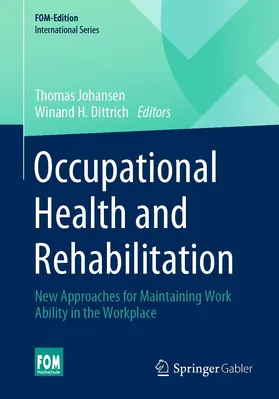 Johansen / H. Dittrich |  Occupational Health and Rehabilitation | eBook | Sack Fachmedien