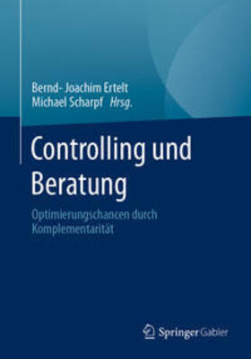 Ertelt / Scharpf |  Controlling und Beratung | eBook | Sack Fachmedien