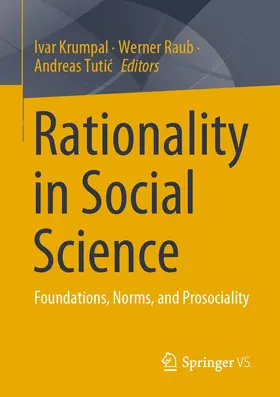 Krumpal / Raub / Tutic |  Rationality in Social Science | eBook | Sack Fachmedien