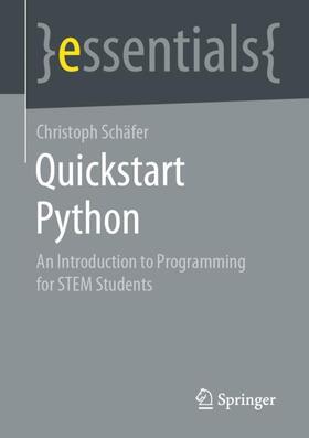 Schäfer |  Schäfer, C: Quickstart Python | Buch |  Sack Fachmedien