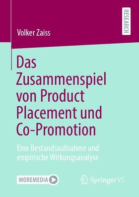 Zaiss |  Das Zusammenspiel von Product Placement und Co-Promotion | Buch |  Sack Fachmedien