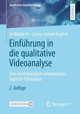 Englert / Reichertz |  Einführung in die qualitative Videoanalyse | Buch |  Sack Fachmedien