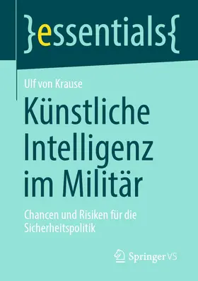 von Krause |  Künstliche Intelligenz im Militär | eBook | Sack Fachmedien