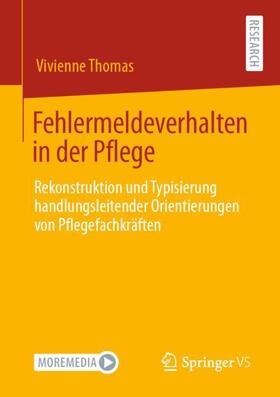 Thomas |  Fehlermeldeverhalten in der Pflege | Buch |  Sack Fachmedien