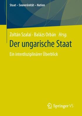 Orbán / Szalai |  Der ungarische Staat | Buch |  Sack Fachmedien