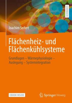 Seifert |  Flächenheiz- und Flächenkühlsysteme | Buch |  Sack Fachmedien