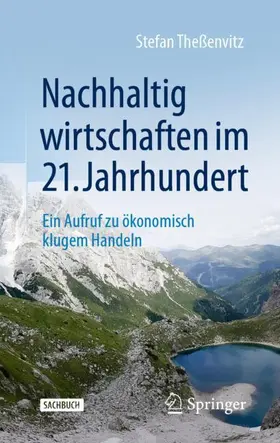 Theßenvitz |  Nachhaltig wirtschaften im 21. Jahrhundert | Buch |  Sack Fachmedien