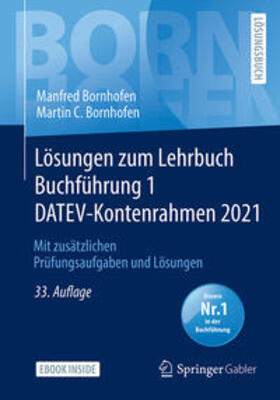 Bornhofen |  Lösungen zum Lehrbuch Buchführung 1 DATEV-Kontenrahmen 2021 | eBook | Sack Fachmedien