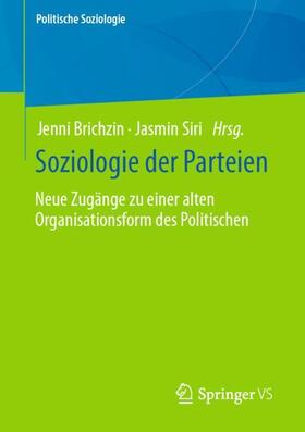 Siri / Brichzin |  Soziologie der Parteien | Buch |  Sack Fachmedien