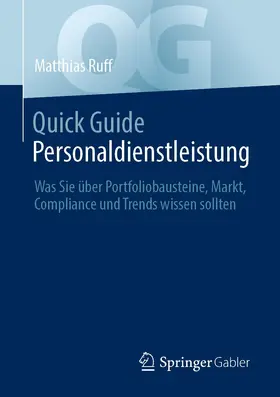 Ruff |  Quick Guide Personaldienstleistung | eBook | Sack Fachmedien