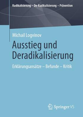 Logvinov |  Ausstieg und Deradikalisierung | eBook | Sack Fachmedien
