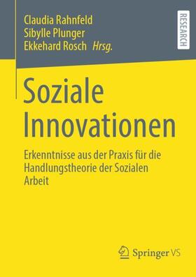 Rahnfeld / Rosch / Plunger |  Soziale Innovationen | Buch |  Sack Fachmedien