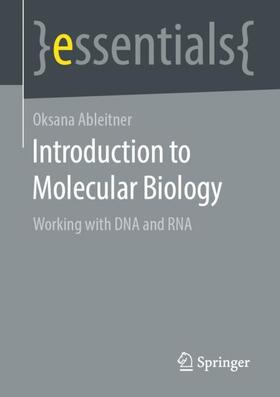 Ableitner |  Ableitner, O: Introduction to Molecular Biology | Buch |  Sack Fachmedien