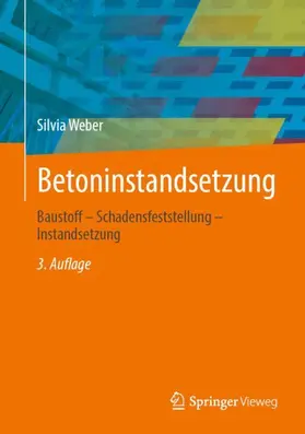 Weber |  Betoninstandsetzung | Buch |  Sack Fachmedien