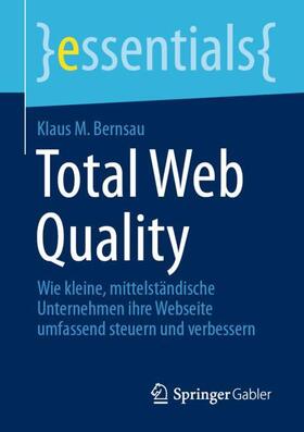 Bernsau |  Total Web Quality | Buch |  Sack Fachmedien