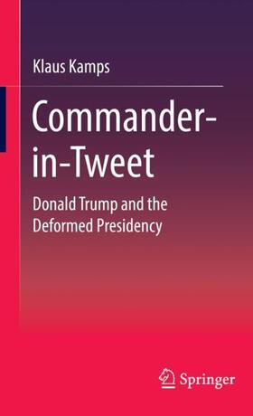 Kamps |  Commander-in-Tweet | Buch |  Sack Fachmedien