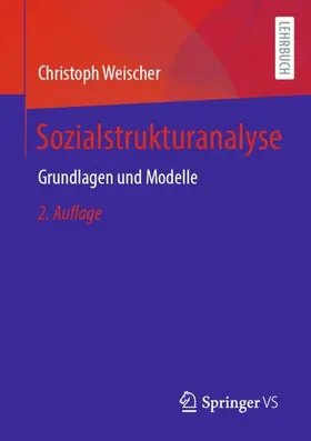 Weischer |  Sozialstrukturanalyse | Buch |  Sack Fachmedien