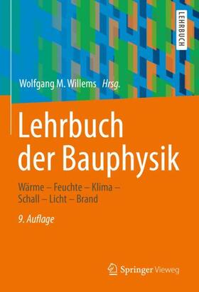 Willems |  Lehrbuch der Bauphysik | Buch |  Sack Fachmedien