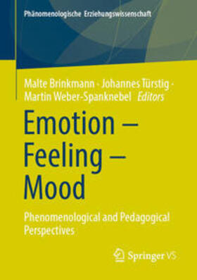 Brinkmann / Türstig / Weber-Spanknebel |  Emotion – Feeling – Mood | eBook | Sack Fachmedien