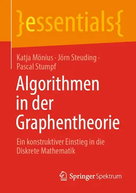 Mönius / Steuding / Stumpf |  Algorithmen in der Graphentheorie | eBook | Sack Fachmedien