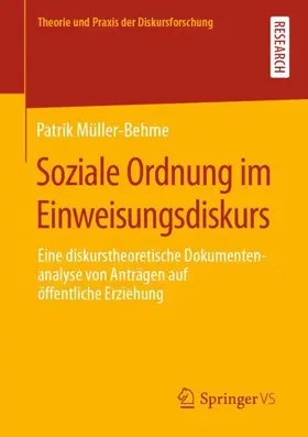 Müller-Behme |  Soziale Ordnung im Einweisungsdiskurs | Buch |  Sack Fachmedien