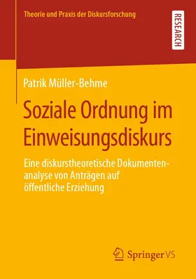 Müller-Behme |  Soziale Ordnung im Einweisungsdiskurs | eBook | Sack Fachmedien