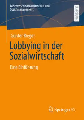 Rieger |  Lobbying in der Sozialwirtschaft | eBook | Sack Fachmedien