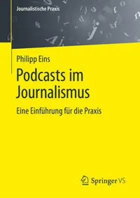 Eins |  Podcasts im Journalismus | eBook | Sack Fachmedien