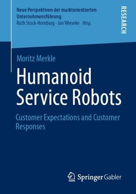 Merkle |  Humanoid Service Robots | Buch |  Sack Fachmedien