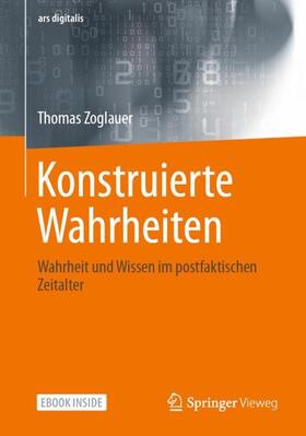 Zoglauer |  Konstruierte Wahrheiten | Buch |  Sack Fachmedien