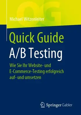 Witzenleiter |  Quick Guide A/B Testing | Buch |  Sack Fachmedien