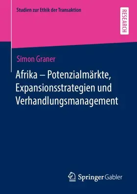 Graner |  Afrika - Potenzialmärkte, Expansionsstrategien und Verhandlungsmanagement | Buch |  Sack Fachmedien