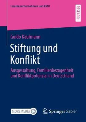 Kaufmann |  Stiftung und Konflikt | Buch |  Sack Fachmedien