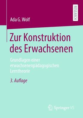 Wolf |  Zur Konstruktion des Erwachsenen | Buch |  Sack Fachmedien