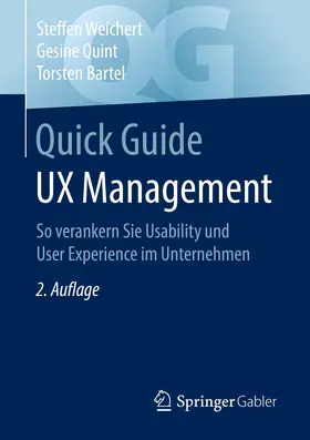 Weichert / Quint / Bartel |  Quick Guide UX Management | eBook | Sack Fachmedien