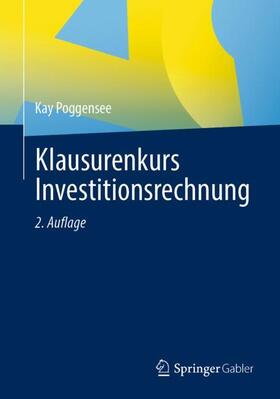 Poggensee |  Klausurenkurs Investitionsrechnung | Buch |  Sack Fachmedien