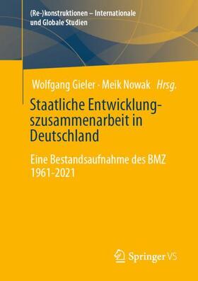 Nowak / Gieler |  Staatliche Entwicklungszusammenarbeit in Deutschland | Buch |  Sack Fachmedien