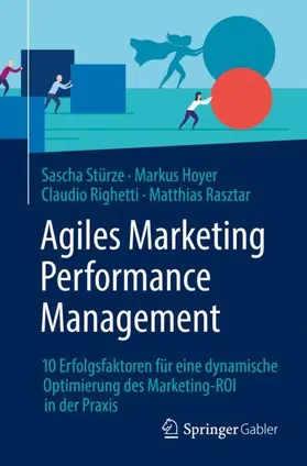 Stürze / Rasztar / Hoyer |  Agiles Marketing Performance Management | Buch |  Sack Fachmedien