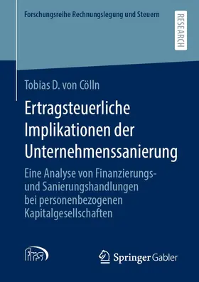 von Cölln |  Ertragsteuerliche Implikationen der Unternehmenssanierung | eBook | Sack Fachmedien