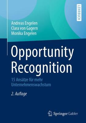 Engelen / von Gagern |  Opportunity Recognition | Buch |  Sack Fachmedien