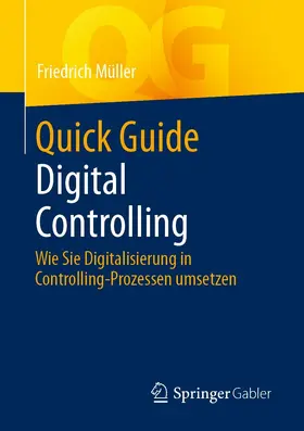 Müller |  Quick Guide Digital Controlling | eBook | Sack Fachmedien