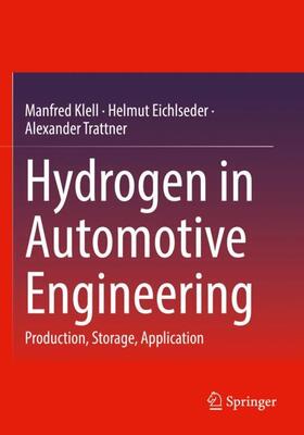 Klell / Trattner / Eichlseder |  Hydrogen in Automotive Engineering | Buch |  Sack Fachmedien